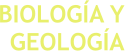 BIOLOGÍA Y GEOLOGÍA