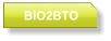 BIO2BTO